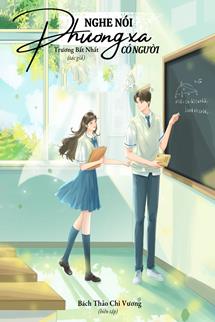 Bìa truyện Nghe Nói Nơi Phương Xa Có Người - Trương Bất Nhất