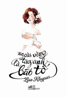 Bìa truyện Ngoài Vòng Tay Anh Là Bão Tố - Lisa Kleypas