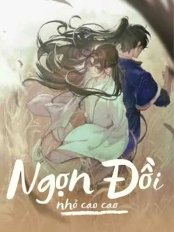 Bìa truyện Ngọn Đồi Nhỏ Cao Cao - Mại Thái