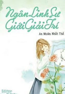Bìa truyện Ngôn Linh Sư Giới Giải Trí - An Nhiên Nhất Thế