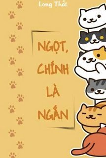 Bìa truyện Ngọt, Chính Là Ngắn - Long Thất