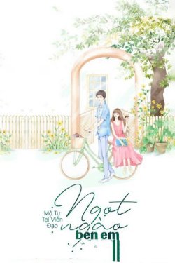 Bìa truyện Ngọt Ngào Bên Em - Mộ Tư Tại Viễn Đạo