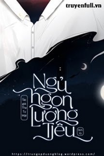 Bìa truyện Ngủ ngon, Lương Tiêu - Tha Tự Mật