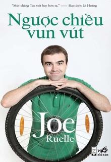 Bìa truyện Ngược Chiều Vun Vút - Joe Ruelle
