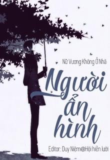 Bìa truyện Người Ẩn Hình - Nữ Vương Không Ở Nhà