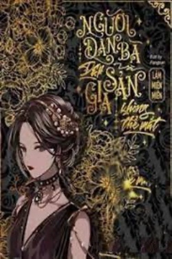 Bìa truyện Người Đàn Bà Đẹp Và Gia Sản Không Thể Mất