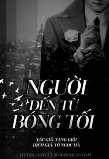 Bìa truyện Người Đến Từ Bóng Tối - Tang Giới