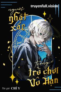 Bìa truyện Người Nhặt Xác Trong Game Vô Hạn - Chỉ Y