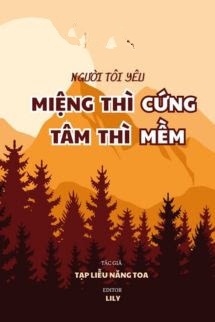 Bìa truyện Người Tôi Yêu Miệng Thì Cứng Tâm Thì Mềm