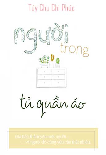 Bìa truyện Người Trong Tủ Quần Áo - Túy Chu Chi Phúc