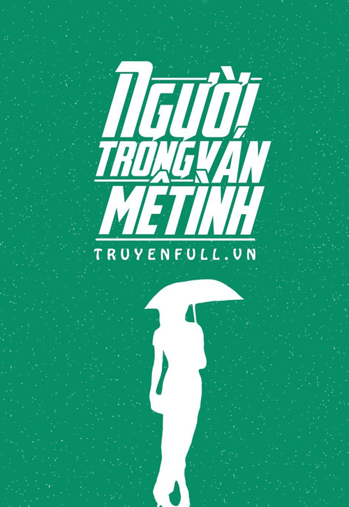 Bìa truyện Người Trong Ván Mê Tình - Lục Xu