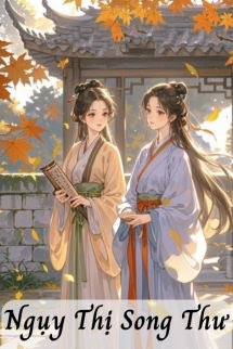 Bìa truyện Ngụy Thị Song Thư - Bán Lĩnh Thạch Lựu