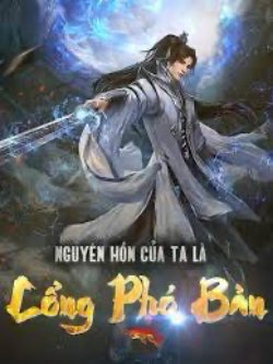 Bìa truyện Nguyên Hồn Của Ta Là Cổng Phó Bản