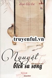 Bìa truyện Nguyệt Tà Bích Sa Song - Lam Sắc Sư