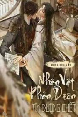 Bìa truyện Nhân Vật Phản Diện Tìm Đường Chết