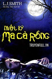 Bìa truyện Nhật Ký Ma Cà Rồng - Lisa Jane Smith