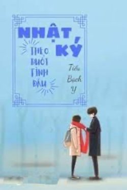 Bìa truyện Nhật Ký Theo Đuổi Tình Đầu