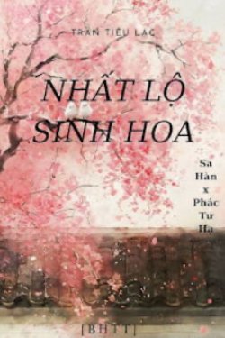 Bìa truyện Nhất Lộ Sinh Hoa - Zhihu