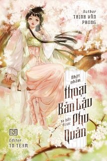 Bìa truyện Nhặt Nhầm Thoại Bản Lậu, Ta Bắt Được Phu Quân Như Ý - Thịnh Vãn Phong