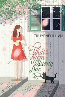 Bìa truyện Nhất Niệm Lộ Hướng Bắc - Cát Tường Dạ