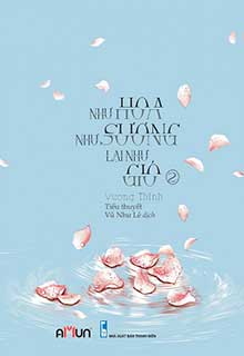 Bìa truyện Như Hoa Như Sương Lại Như Gió - Vương Thinh