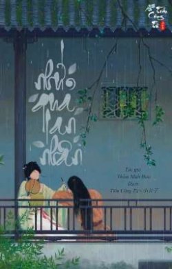 Bìa truyện Nhứ Quả Lan Nhân - Thẩm Nhất Đao