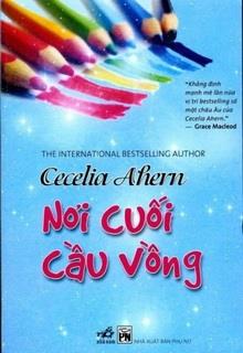Bìa truyện Nơi Cuối Cầu Vồng - Cecelia Ahern