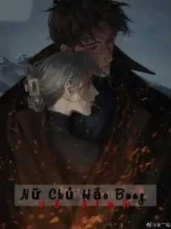 Bìa truyện Nữ Chủ Hắc Bang Vô Tình