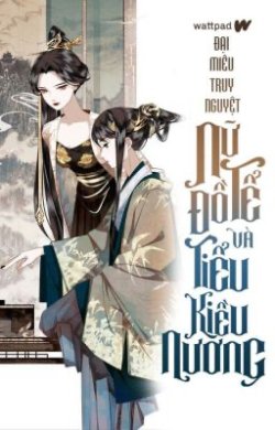 Bìa truyện Nữ Đồ Tể Cùng Tiểu Kiều Nương - Đại Miêu Truy Nguyệt