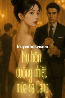 Bìa truyện Nụ Hôn Cuồng Nhiệt Mùa Hạ Cảng - Khúc Triều