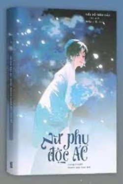Bìa truyện Nữ Phụ Độc Ác Trong Truyện Thanh Mai Trúc Mã - Tiểu Bồ Trên Cầu