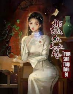 Bìa truyện Nữ Thần Côn Huyền Học Trọng Sinh Thập Niên 90 - Hà Trúc
