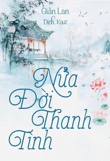 Bìa truyện Nửa Đời Thanh Tình - Giản Lan