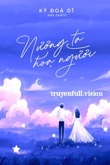 Bìa truyện Nương Ta Họa Người - Kỷ Đoá Dĩ