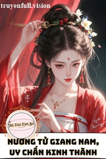 Bìa truyện Nương Tử Giang Nam, Uy Chấn Kinh Thành