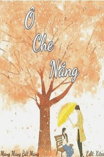 Bìa truyện Ô Che Nắng - Mang Mang Bất Mang