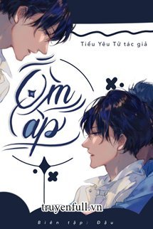 Bìa truyện Ôm Ấp - Tiểu Yêu Tử