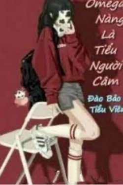 Bìa truyện Omega Nàng Là Tiểu Người Câm