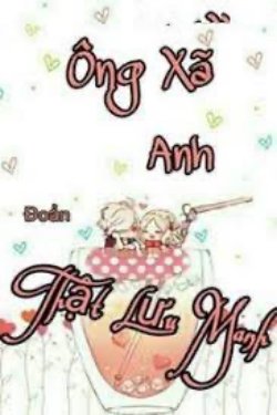 Bìa truyện Ông Xã Thật Lưu Manh