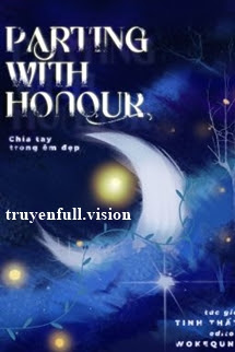 Bìa truyện Parting With Honour - Tinh Thất - Tinh Thất