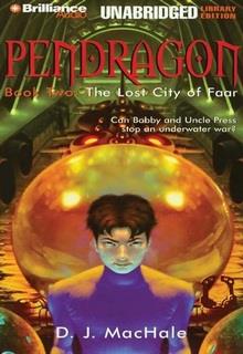 Bìa truyện Pendragon 2 - Thành Phố Mất Tích - Dj Machale