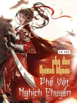 Bìa truyện Phá Đảo Thương Khung: Phế Vật Nghịch Chuyển