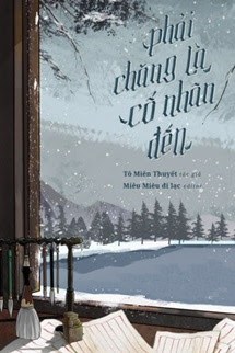 Bìa truyện Phải Chăng Là Cố Nhân Đến