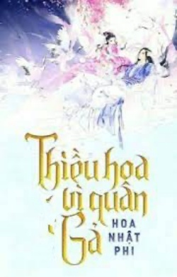 Bìa truyện [Phần 1] Tỏa Sáng Cho Chàng - Hoa Nhật Phi