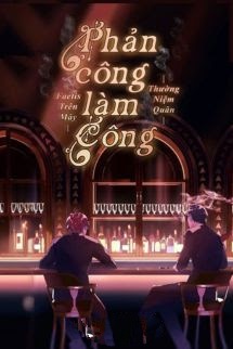 Bìa truyện Phản Công Làm Công - Thường Niệm Quân