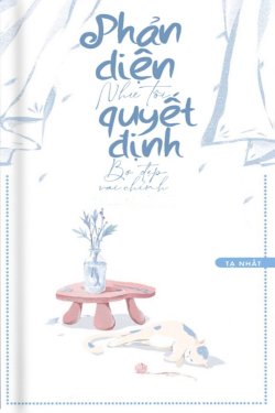 Bìa truyện Phản Diện Như Tôi Quyết Bơ Đẹp Vai Chính