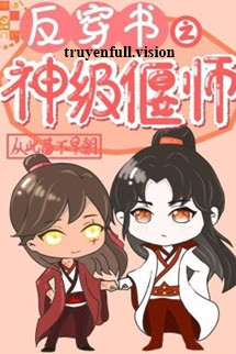 Bìa truyện Phản Xuyên Sách Trong Thần Cấp Yển Sư