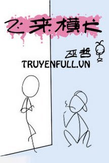 Bìa truyện Phi Lai Hoành Khuyển - Vu Triết
