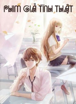 Bìa truyện Phim Giả Tình Thật - Tử Dạ Bất Miên