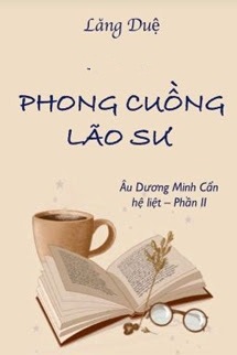 Bìa truyện Phong Cuồng Lão Sư - Lăng Duệ - Lăng Duệ